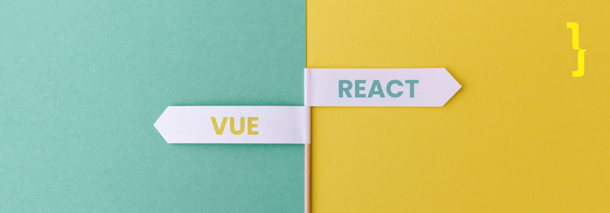 Vue or React for app development
